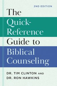 Cover image for Quick-Reference Guide to Biblical Counseling