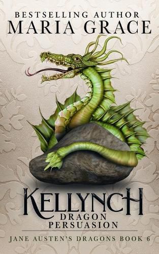 Cover image for Kellynch Dragon Persuasion