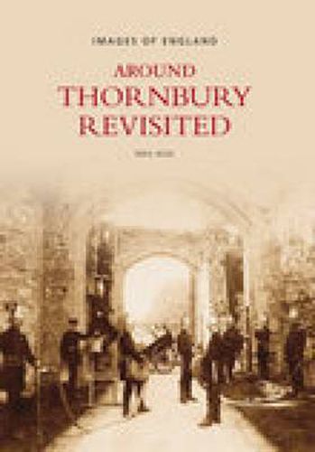 Cover image for Around Thornbury Revisited