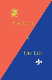 Cover image for The Lion and the Lily