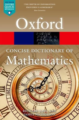 Cover image for The Concise Oxford Dictionary of Mathematics: Sixth Edition