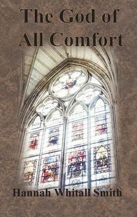 Cover image for The God of All Comfort