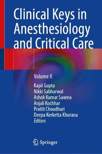 Cover image for Clinical Keys in Anesthesiology and Critical Care