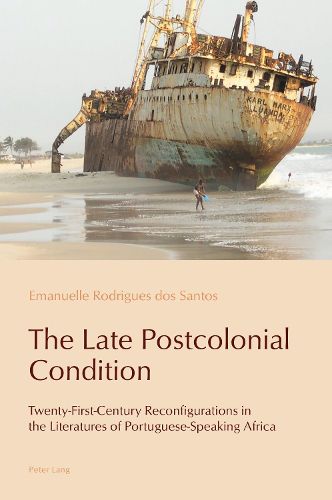 Cover image for The Late Postcolonial Condition