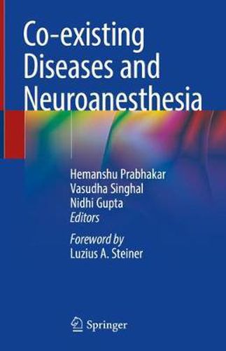 Cover image for Co-existing Diseases and Neuroanesthesia