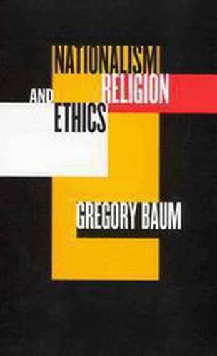 Cover image for Nationalism, Religion, and Ethics