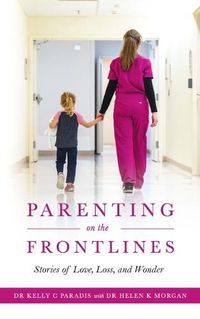 Cover image for Parenting on the Frontlines