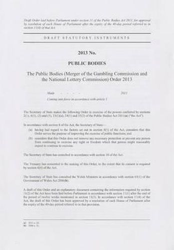 The Public Bodies (Merger of the Gambling Commission and the National Lottery Commission) Order 2013