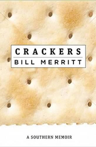 Cover image for Crackers: A Southern Memoir