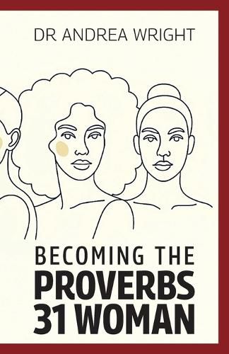 Cover image for Becoming the Proverbs 31 Woman