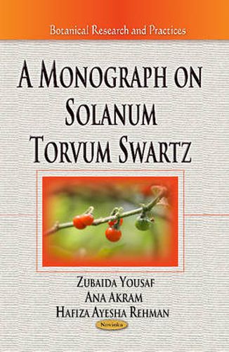 Cover image for Monograph on Solanum Torvum Swartz