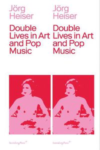 Cover image for Double Lives in Art and Pop Music