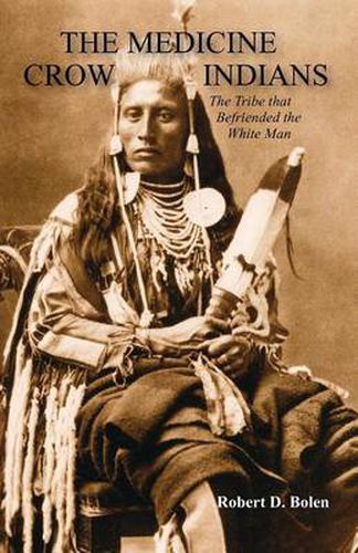 Cover image for The Medicine Crow Indians