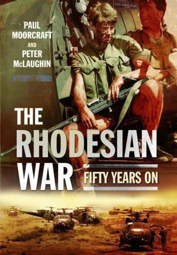 Cover image for Rhodesian War: Fifty Years On