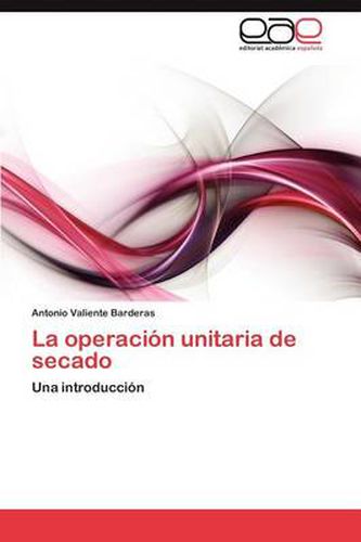 Cover image for La operacion unitaria de secado