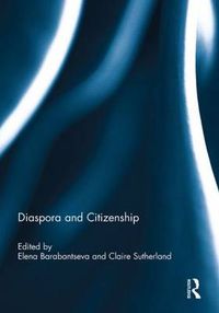 Cover image for Diaspora and Citizenship