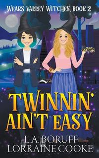 Cover image for Twinnin' Ain't Easy