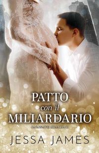 Cover image for Patto con il Miliardario: per ipovedenti