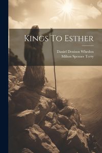 Cover image for Kings To Esther