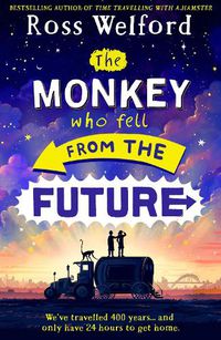 Cover image for The Monkey Who Fell From The Future