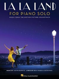 Cover image for La La Land for Piano Solo: Music from the Motion Picture Soundtrack