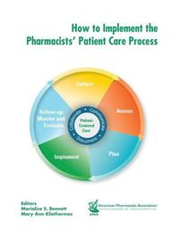 Cover image for How to Implement the Pharmacists' Patient Care Process