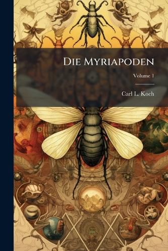 Cover image for Die Myriapoden
