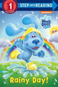 Cover image for Rainy Day! (Blue's Clues & You)