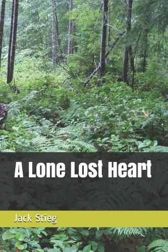 A Lone Lost Heart
