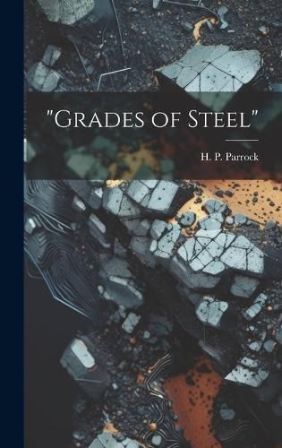 Cover image for "Grades of Steel"