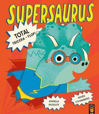 Cover image for Supersaurus: Total Tricera-Flop!