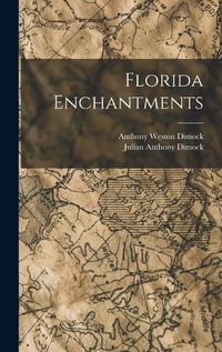 Cover image for Florida Enchantments