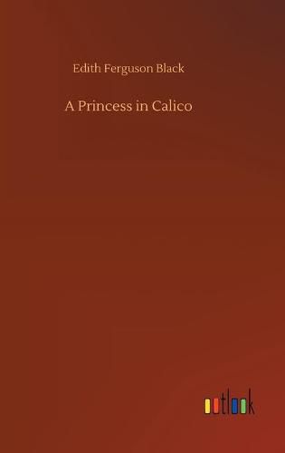 Cover image for A Princess in Calico