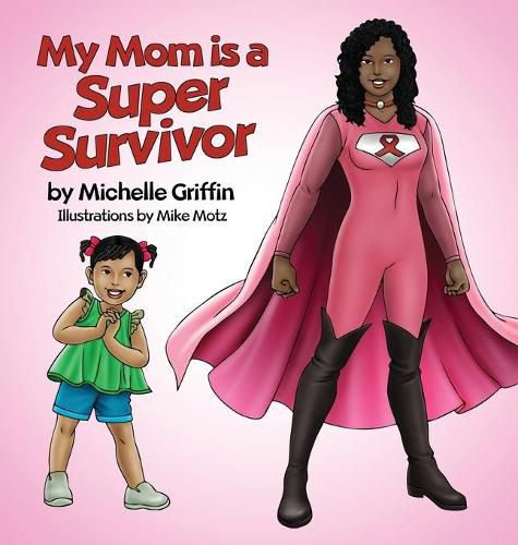 Cover image for My Mom is a Super Survivor