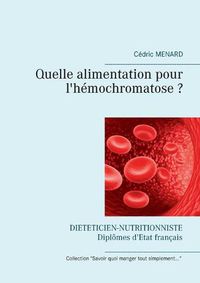 Cover image for Quelle alimentation pour l'hemochromatose ?