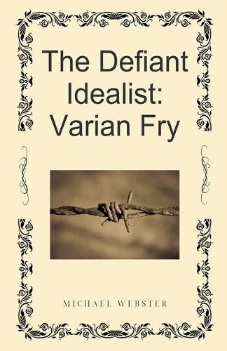 Cover image for The Defiant Idealist