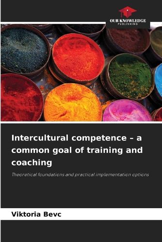 Cover image for Intercultural competence - a common goal of training and coaching
