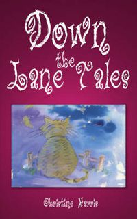Cover image for Down the Lane Tales
