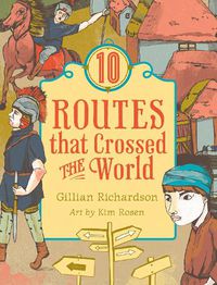 Cover image for 10 Routes That Crossed the World