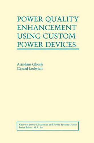 Cover image for Power Quality Enhancement Using Custom Power Devices