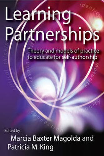 Cover image for Learning Partnerships: Theory and Models of Practice to Educate for Self-authorship