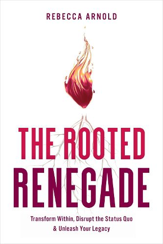 Cover image for The Rooted Renegade