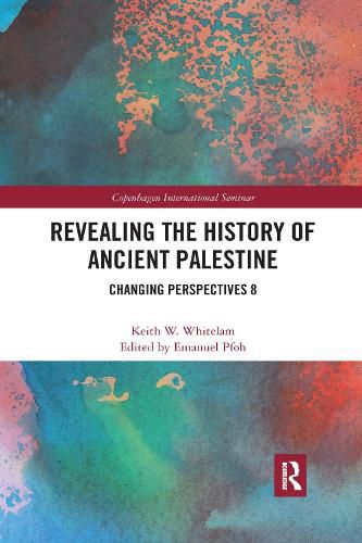 Cover image for Revealing the History of Ancient Palestine: Changing Perspectives 8