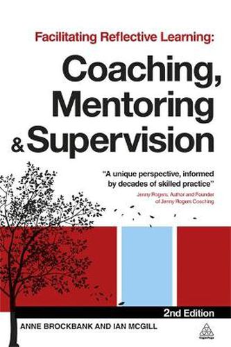 Cover image for Facilitating Reflective Learning: Coaching, Mentoring and Supervision