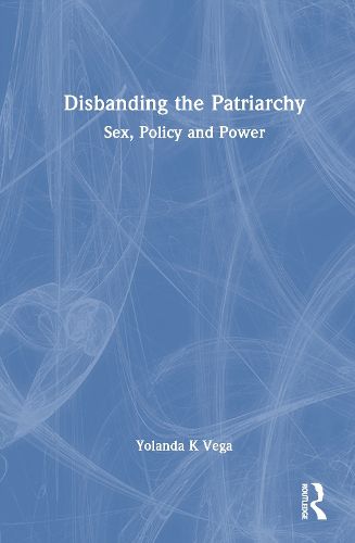 Cover image for Disbanding the Patriarchy