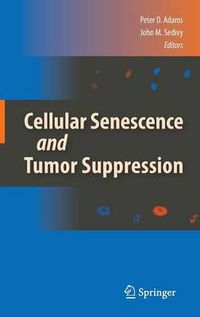 Cover image for Cellular Senescence and Tumor Suppression