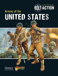 Cover image for Bolt Action: Armies of the United States