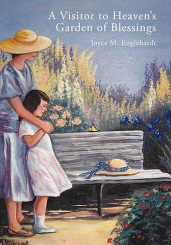 Cover image for A Visitor to Heaven's Garden of Blessings