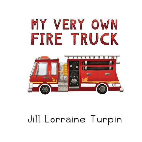 Cover image for My Very Own Fire Truck