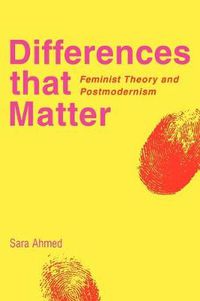 Cover image for Differences that Matter: Feminist Theory and Postmodernism